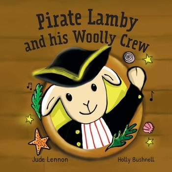 Paperback Pirate Lamby and his Woolly Crew Book