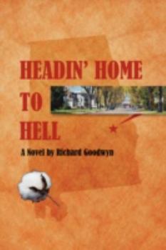 Paperback Headin' Home to Hell Book