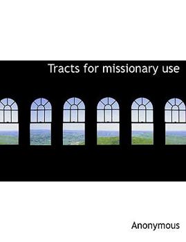 Tracts for Missionary Use