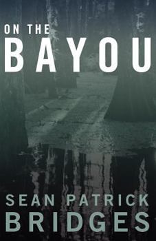 Paperback On The Bayou Book