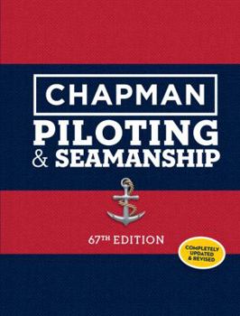 Hardcover Chapman Piloting & Seamanship 67th Edition Book