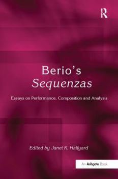 Paperback Berio's Sequenzas: Essays on Performance, Composition and Analysis Book