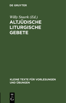 Hardcover Altjüdische Liturgische Gebete [German] Book