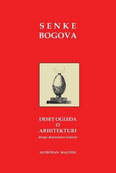 Paperback Senke Bogova: Deset Ogleda O Arhitekturi [Serbian] Book