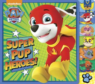 Board book Super Pup Heroes! (Paw Patrol) Book