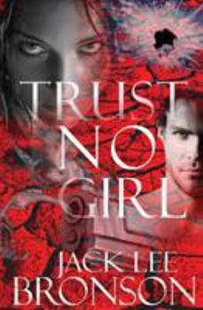 Paperback Trust No Girl Book