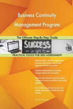 Paperback Business Continuity Management Program The Ultimate Step-By-Step Guide Book