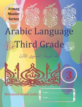 Paperback Arabic Language Third Grade: Level 3/ Year 3/ Primary 3/ or any age Book