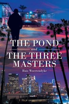 Paperback The Pond and The Three Masters Book