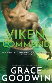 Viken Command - Book #33 of the Interstellar Brides Chronological