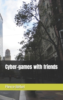 Paperback Cyber-games with friends Book