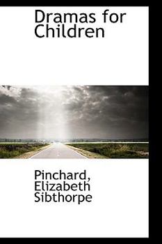 Paperback Dramas for Children Book