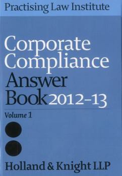 Paperback Corporate Compliance Answer Book 2012-13 Book