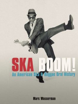 Paperback Skaboom!: An American Ska & Reggae Oral History Book