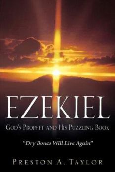Paperback Ezekiel: God's Prophet and His Puzzling Book