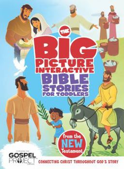 Board book The Big Picture Interactive Bible Stories for Toddlers New Testament: Connecting Christ Throughout God's Story Book