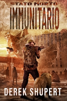 Stato Morto: Immunitario (Dead State) (Italian Edition)