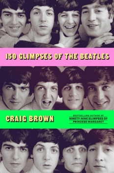 Hardcover 150 Glimpses of the Beatles Book