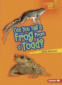 Paperback Can You Tell a Frog from a Toad? Book