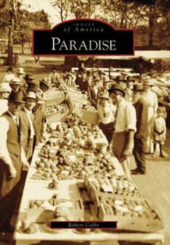 Paradise - Book  of the Images of America: California