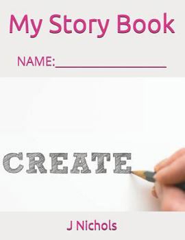 Paperback My Story Book: Name: ____________________ Book