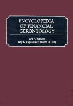 Hardcover Encyclopedia of Financial Gerontology Book