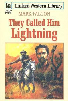 Paperback They Called Him Lightning [Large Print] Book