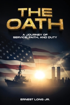 The Oath: A Journey Of Service, Faith, And Duty