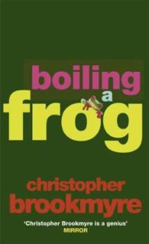 Boiling a Frog - Book #3 of the Jack Parlabane