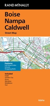 Loose Leaf Rand McNally Folded Map: Boise, Nampa and Caldwell Street Map Book
