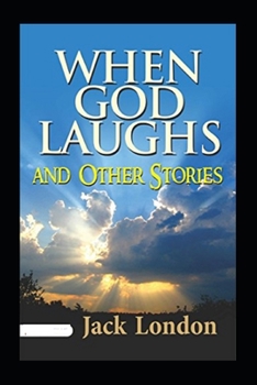 Paperback When God Laughs and Other Stories Annotated Book