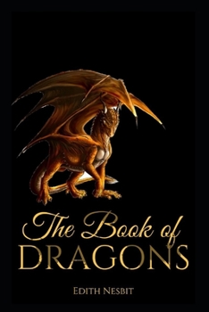 The Book of Dragons Illustrated