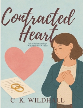 Paperback Contracted Heart Fake Relationship Wholesome Widow Book