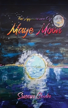 Hardcover The Appearance of Maye Moon [Large Print] Book