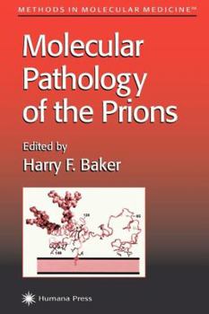 Paperback Molecular Pathology of the Prions Book