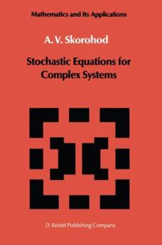 Paperback Stochastic Equations for Complex Systems Book