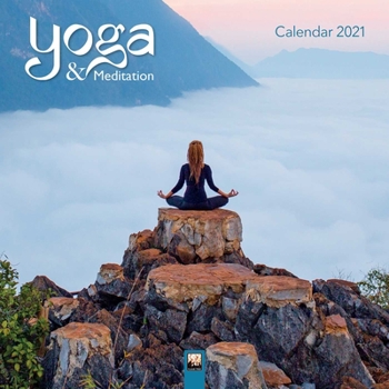 Calendar Yoga & Meditation Wall Calendar 2021 (Art Calendar) Book