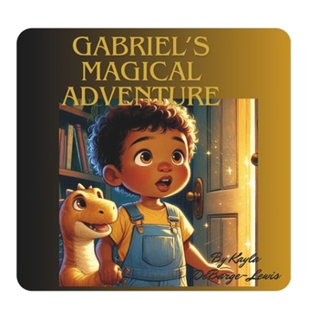 Gabriel's Magical Adventure