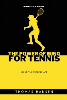 Paperback The power of mind for tennis Book