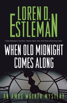 Paperback When Old Midnight Comes Along: An Amos Walker Mystery Book