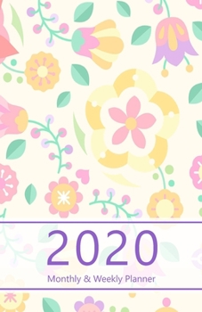 2020 Monthly & Weekly Planner: Set weekly goals and track progress with Achievements summary. Incl. also Calendar, Schedule and more. Monday start ... simple floral pattern. Soft matte cover).