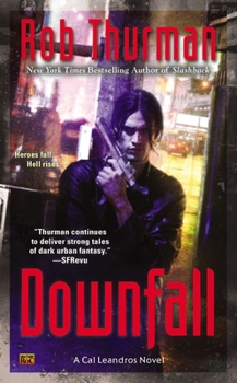 Downfall - Book #9 of the Cal Leandros