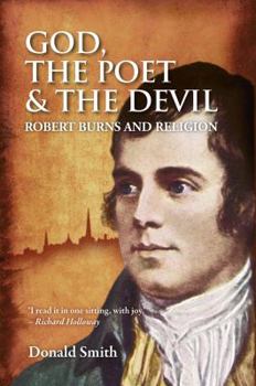 Hardcover God, the Poet and the Devil: Robert Burns and Religion Book