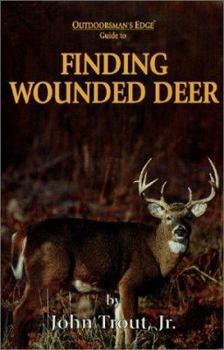 Hardcover Finding Wounded Deer Book