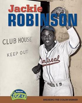 Paperback Jackie Robinson: Breaking the Color Barrier (American History Through Primary Sources) Book