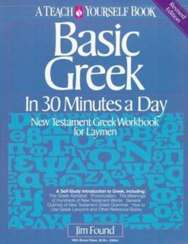 Paperback Basic Greek in 30 Minutes a Day Book