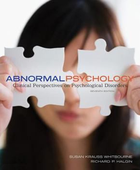 Hardcover Abnormal Psychology: Clinical Perspectives on Psychological Disorders with Dsm-5 Update Book
