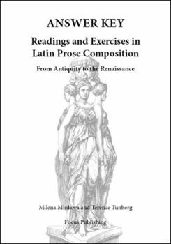 Paperback Reading and Exercises in Latin Prose and Composition: From Antiquity to the Renaissance / Answer Key Book