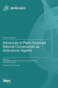 Hardcover Advances in Plant-Sourced Natural Compounds as Anticancer Agents Book