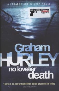 No Lovelier Death - Book #9 of the DI Joe Faraday